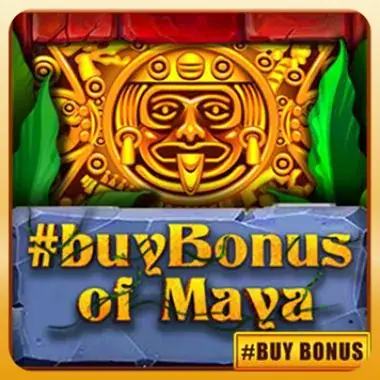 #buyBonus of Maya